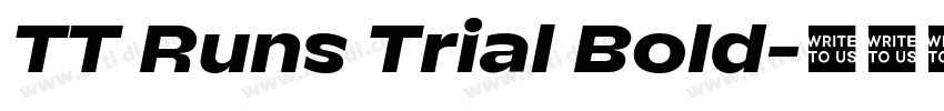 TT Runs Trial Bold字体转换